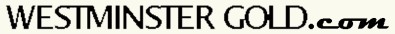 WestminsterGold.com